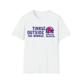 Tinkle Outside the Binkle Taco Baco Funny Meme shirt