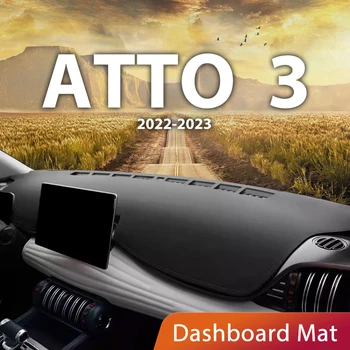 За BYD ATTO 3 2022-2023 Автомобилно табло Мат Dash Pad Килим Anti-UV против хлъзгане Защитно покритие за кола Сенник